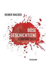 Böse Geschichte(n) af Heiner Wacker
