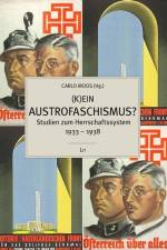 (K)ein Austrofaschismus? af Carlo Moos