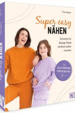 Super easy nähen af Thea Rytter