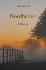 Nordherbst af Isabella Renitente