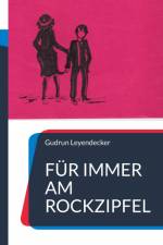 Für immer am Rockzipfel af Gudrun Leyendecker