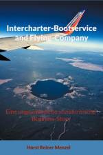 Intercharter-Bootservice and Flying-Company af Horst Reiner Menzel