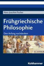 Frühgriechische Philosophie af Hans-Joachim Fischer