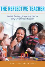 The Reflective Teacher af Ngozi Elizabeth Uche
