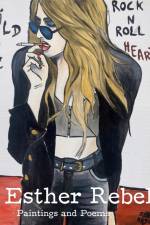 Esther Rebel. Wild At Rock N Roll Heart af Susanne Ursula Meyer