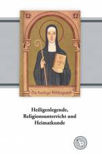 Heiligenlegende, Religionsunterricht und Heimatkunde af Kurt Dröge