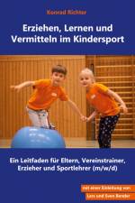 Erziehen, Lernen und Vermitteln im Kindersport af Konrad Richter