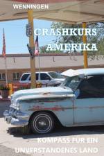 Crashkurs Amerika af Bent Wenningen