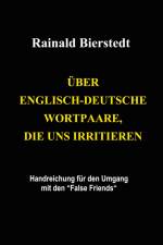 Über englisch-deutsche Wortpaare, die uns irritieren af Rainald Bierstedt