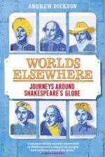 Worlds Elsewhere af Andrew Dickson
