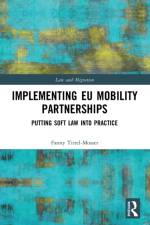 Implementing EU Mobility Partnerships af Fanny Tittel-Mosser