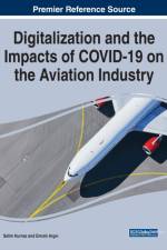 Digitalization and the Impacts of COVID-19 on the Aviation Industry