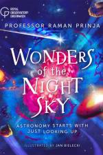 Wonders of the Night Sky af Professor Raman Prinja