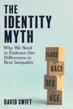 The Identity Myth af David Swift