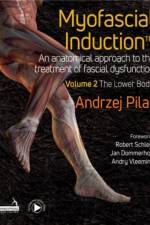 Myofascial Induction™ Vol 2 af Andrzej Pilat