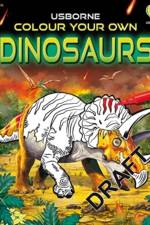 Colour Your Own Dinosaurs af Sam Smith