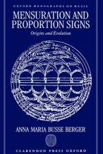 Mensuration and Proportion Signs af Anna Maria (Distinguished Professor of Music Busse Berger