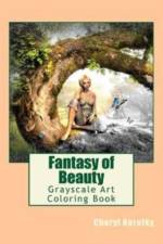 Fantasy of Beauty af Cheryl Korotky