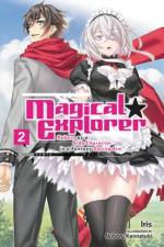 Magical Explorer, Vol. 2 (light novel) af Kannatuki Iris