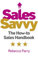 Sales Savvy af Rebecca Parry