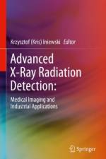 Advanced X-Ray Radiation Detection: