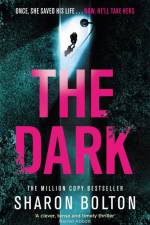 The Dark af Sharon Bolton
