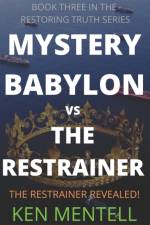 Babylon vs the Restrainer af Ken Mentell