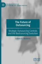The Future of Outsourcing af Lazaro A. Mederos