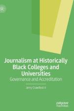 Journalism at Historically Black Colleges and Universities af Jerry Crawford II