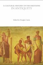 A Cultural History of the Emotions in Antiquity