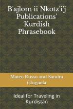 B'ajlom ii Nkotz'i'j Publications' Kurdish Phrasebook af Mateo Russo