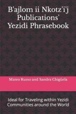 B'ajlom ii Nkotz'i'j Publications' Yezidi Phrasebook af Mateo Russo