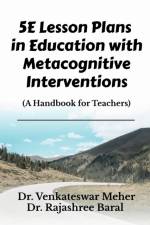 5E Lesson Plans in Education with Metacognitive Interventions af Dr Venkateswar