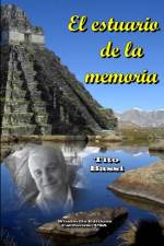 El estuario de la memoria af Tito Bassi
