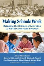 Making Schools Work af Kathy Hirsh-Pasek