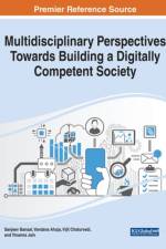 Multidisciplinary Perspectives Towards Building a Digitally Competent Society