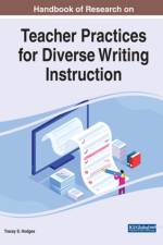 Handbook of Research on Teacher Practices for Diverse Writing Instruction