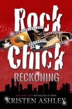 Rock Chick Reckoning af Kristen Ashley