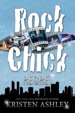 Rock Chick Regret af Kristen Ashley