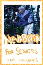 Nevabetta for Seniors af Jim Taousanis