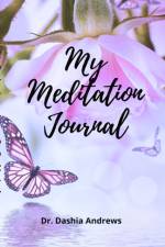 My Meditation Journal af Dr Dashia Andrews