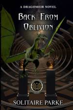 Back from Oblivion af Solitaire Parke