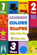 Numbers Colors Shapes af Steve John