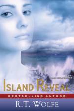 Island Reveal (The Island Escape Series, Book 3) af Wolfe R T Wolfe