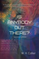 Is Anybody out There? af W H Collier