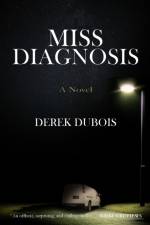 Miss Diagnosis af Derek Dubois