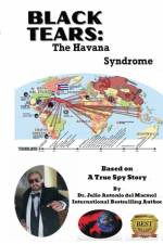 Black Tears af Dr Julio Antonio del Marmol