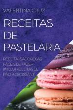 Receitas de Pastelaria af Valentina Cruz