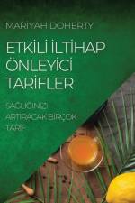 Etkİlİ İltİhap OEnleyİcİ Tarİfler af Marİ