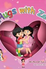 Hugs With Zoe af Sarit S Peleg
